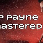 Max Payne remastered
